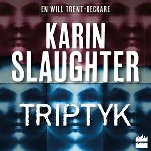 «Triptyk» by Karin Slaughter