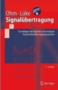 Signalübertragung: Grundlagen der digitalen und analogen Nachrichtenübertragungssysteme (Repost)