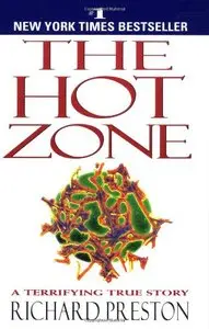 The Hot Zone: A Terrifying True Story (repost)