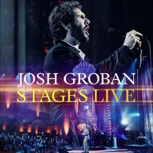 Josh Groban - Stages Live (2016)