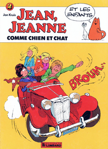 Jean, Jeanne et les Enfants - Tome 2 - Comme Chien et Chat