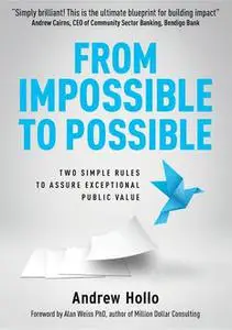 «From Impossible to Possible» by Andrew Hollo