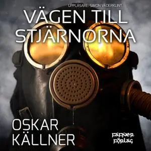 «Vägen till stjärnorna» by Oskar Källner