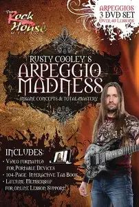 The Rock House Method - Rusty Cooley's Arpeggio Madness Insane Concepts & Total Mastery