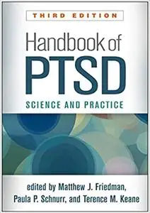 Handbook of PTSD: Science and Practice, 3rd Edition