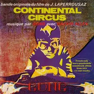 Gong avec Daevid Allen - Continental Circus (1971) [Reissue 2011]