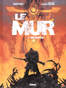 Le Mur - Tome 2 - Homo Homini Deus