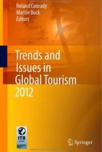 Trends and Issues in Global Tourism 2012 (Repost)