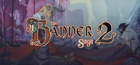 The Banner Saga 2 (2016)