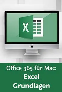 Video2Brain - Office 365 für Mac: Excel – Grundlagen
