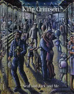 KING CRIMSON - Neal and Jack and Me [DVD] (2004)