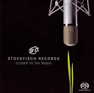 V.A. - Stockfisch Records - Closer To The Music Vol.1 (2004) [SACD-R][OF]