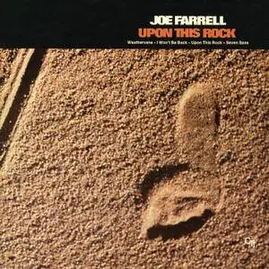 Joe Farrell - Upon This Rock (1974/2016) [Official Digital Download 24bit/192kHz]