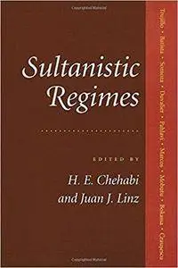 Sultanistic Regimes