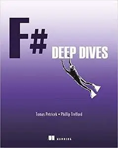 F# Deep Dives [Repost]
