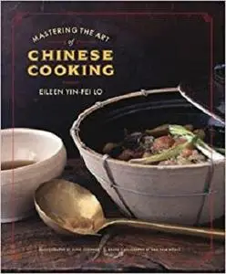Mastering the Art of Chinese Cooking