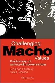 J. Salisbury: Challenging Macho Values