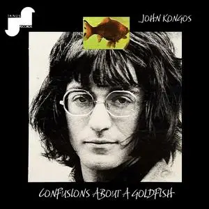 John Kongos - Confusions About A Goldfish (1969/2023) [Official Digital Download 24/96]