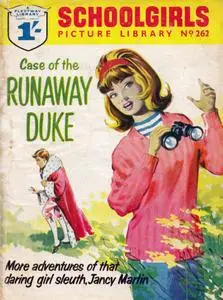 Schoolgirls' Picture Library 262 - Case of the Runaway Duke [1964] (Mr Tweedy