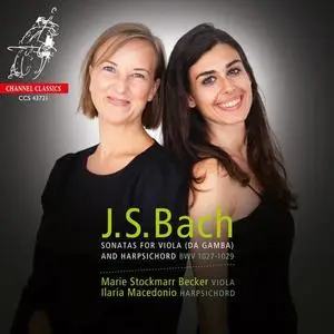 Marie Stockmarr Becker - J.S. Bach Sonatas for Viola (da Gamba) and Harpsichord BWV 1027-1029 (2021)