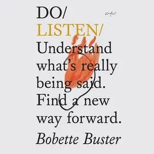 «Do Listen» by Bobette Buster