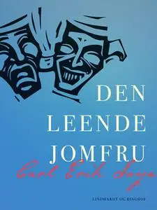 «Den leende jomfru» by Carl Erik Soya