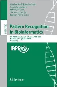 Pattern Recognition in Bioinformatics by Visakan Kadirkamanathan