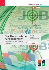 Der Unternehmerführerschein / Entrepreneur's Skill Certificate Modul UP