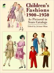 Children's Fashions 1900-1950 As Pictured in Sears Catalogs