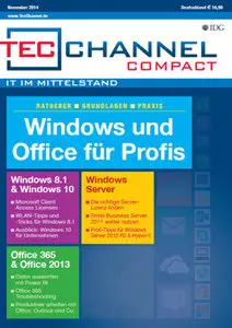 Tecchannel Compact Magazin (Windows und Office für Profis) November No 08 2014