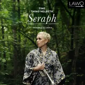 Tine Thing Helseth - Seraph (2022) [Official Digital Download 24/96]