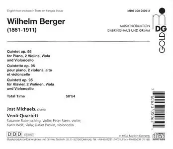Jost Michaels, Verdi-Quartett - Wilhelm Berger: Piano Quintet Op. 95 (1994)