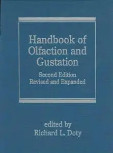 Handbook of Olfaction and Gustation, Second Edition (Neurological Disease and Therapy)