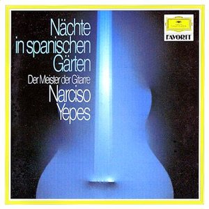 Narciso Yepes – Nächte in Spanischen Gärten (1971)