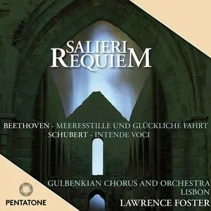 Lawrence Foster - Salieri- Requiem in C Minor - Beethoven- Meeresstille und Glückliche Fahrt - Schubert (2010/2024) [24/96]