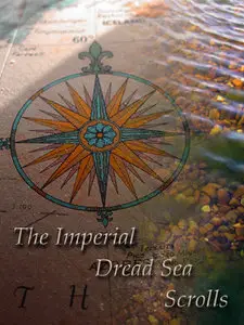 The Imperial Dread Sea Scrolls