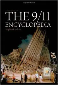 The 9/11 Encyclopedia (2 volumes set) (repost)