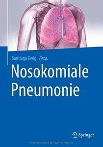 Nosokomiale Pneumonie [Repost]