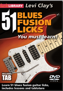 Lick Library - 51 Blues Fusion Licks (2015)