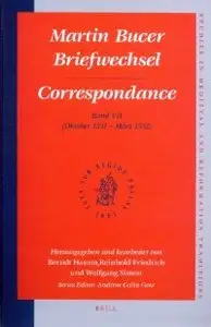 Martin Bucer Briefwechsel Correspondance, (Oktober 1531 - Marz 1532) (repost)