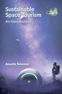 Sustainable Space Tourism : An Introduction
