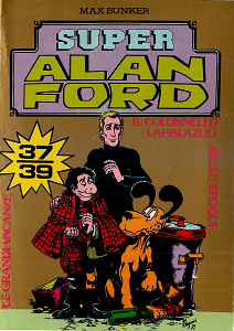 Super Alan Ford Serie Oro - Volume 13 - Numeri 37, 38, 39