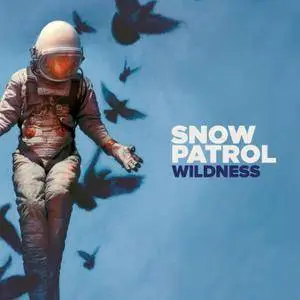 Snow Patrol - Wildness (Deluxe) (2018) [Official Digital Download]