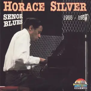 Horace Silver - Senor Blues - 1955-1959 (1992) {Giants Of Jazz}