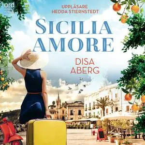 «Sicilia amore» by Disa Åberg