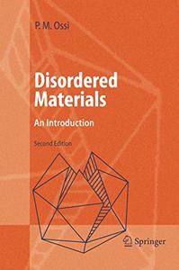 Disordered Materials: An Introduction