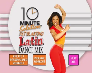 10 Minute Solution - Fat Blasting Latin Dance