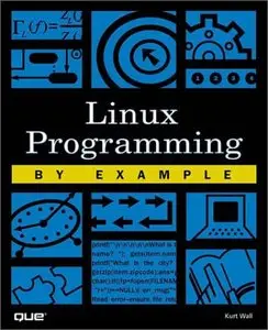 Linux Programming by Example (repost)