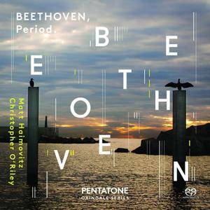 Matt Haimovitz & Christopher O'Riley - Beethoven: Sonatas & Variations for Cello & Fortepiano (2015)