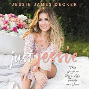 «Just Jessie» by Jessie James Decker